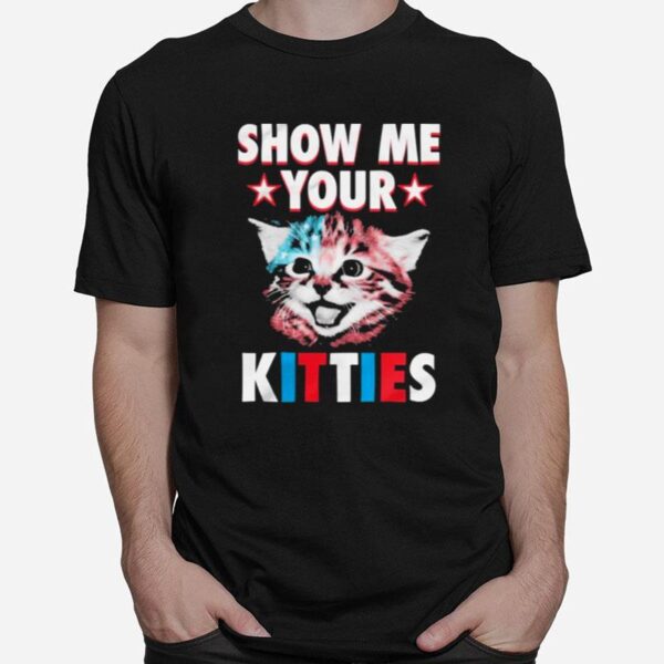 Show Me Your Kitties Cat Star T-Shirt