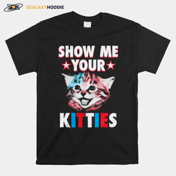 Show Me Your Kitties Cat Star T-Shirt