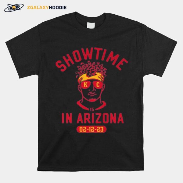 Showtime In Arizona Super Bowl Lvii 2023 Patrick Mahomes Kc T-Shirt