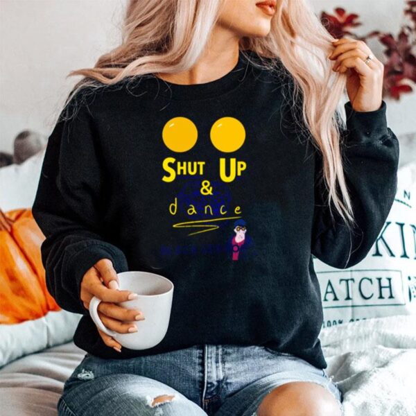 Shut Up And Dance Black Mirror Sweater