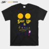 Shut Up And Dance Black Mirror T-Shirt