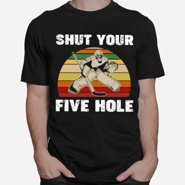 Shut Your Five Hole Vintage Retro T-Shirt