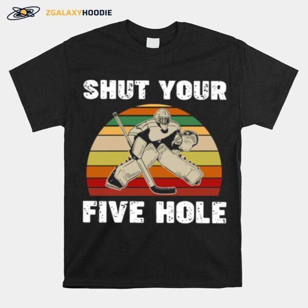 Shut Your Five Hole Vintage Retro T-Shirt