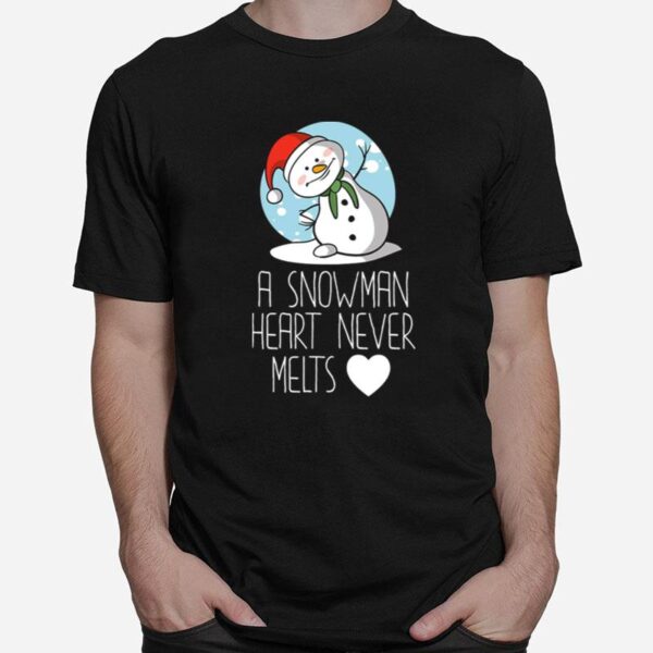 Sia Song A Snowman Heart Never Melts Snow T-Shirt