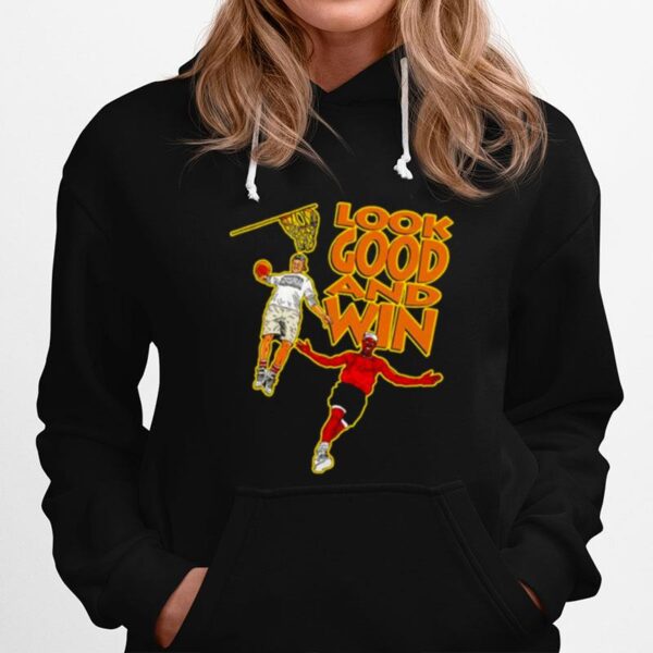 Sidney Dean Billy Hoyle Look Good Win Hoodie