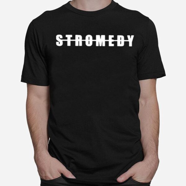 Signature Stromedy T-Shirt