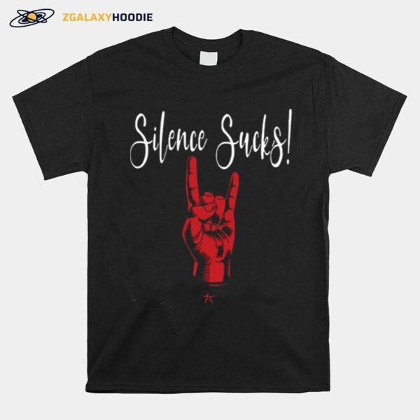 Silence Sucks Rockhand Destroy Silent Guitarists T-Shirt