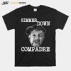 Simmer Down Compadre T-Shirt