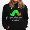 Simplify Slow Down Be Kind And Dont Forget To Have Art In Your Life Hoodie