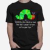 Simplify Slow Down Be Kind And Dont Forget To Have Art In Your Life T-Shirt