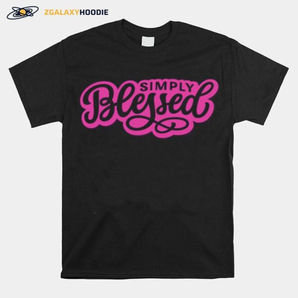 Simply Blessed %E2%80%94 Pink T-Shirt