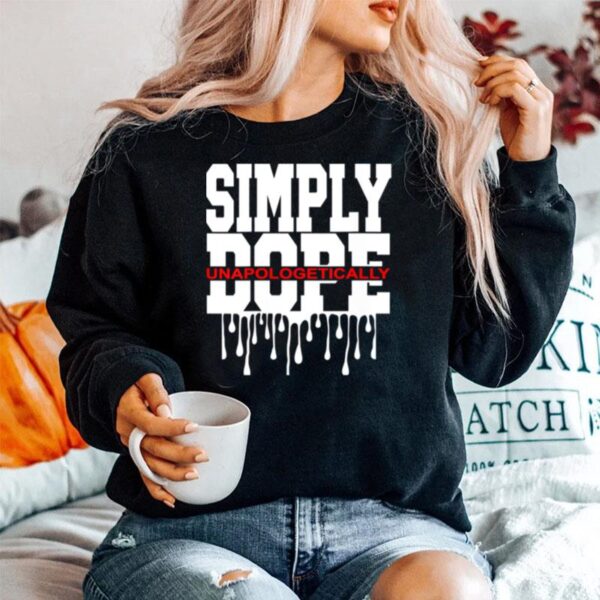 Simply Dope Design Sweater