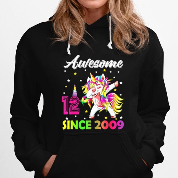 Since 2009 Dabbing Unicorn 12Th Birthday Girls Hoodie