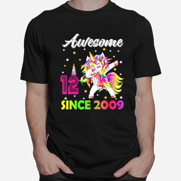 Since 2009 Dabbing Unicorn 12Th Birthday Girls T-Shirt