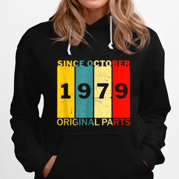 Since October 1979 Original Parts Joke Vintage Hoodie