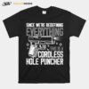 Since We Are Redefining Everything Now Gun Rights On Back T-Shirt