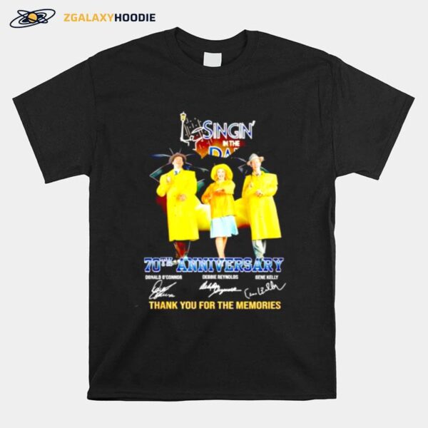 Singin In The Rain 70Th Anniversary Thank You For The Memories Signatures T-Shirt