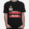 Single Irad Design Unisex T-Shirt