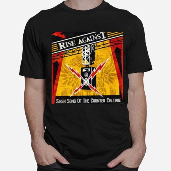 Siren Song Of The Counter Culture Rise Against T-Shirt