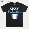 Sissy Bedwetter Boy Wet Bed T-Shirt