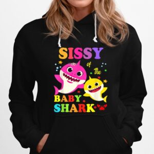 Sissy Of The Baby Shark Hoodie