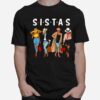 Sistas Queen Melanin African American Women T-Shirt