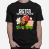 Sister Birthday Crew Farm Animals Barnyard Tractor Party T-Shirt