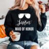 Sister Maid Of Honor Sweater