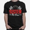 Sister Pit Crew Racing T-Shirt