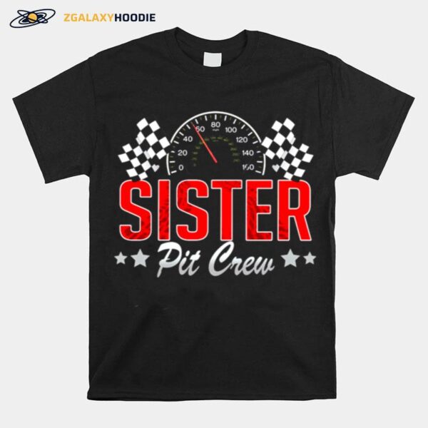 Sister Pit Crew Racing T-Shirt