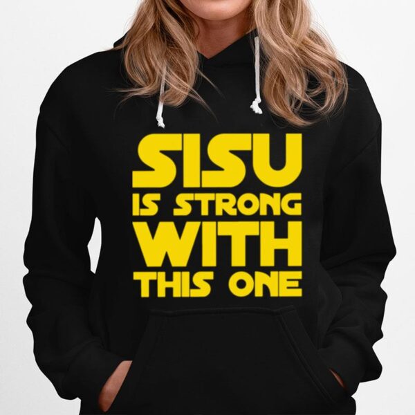 Sisu Is Strong With This One Hoodie