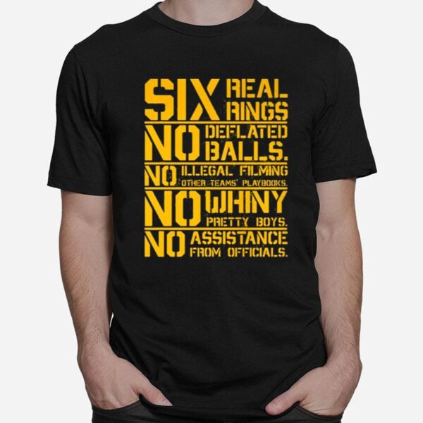 Six Real Rings No Deflated Balls No Illegal Filming T-Shirt