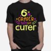 Sixth Grade Back To School First Day At School T-Shirt