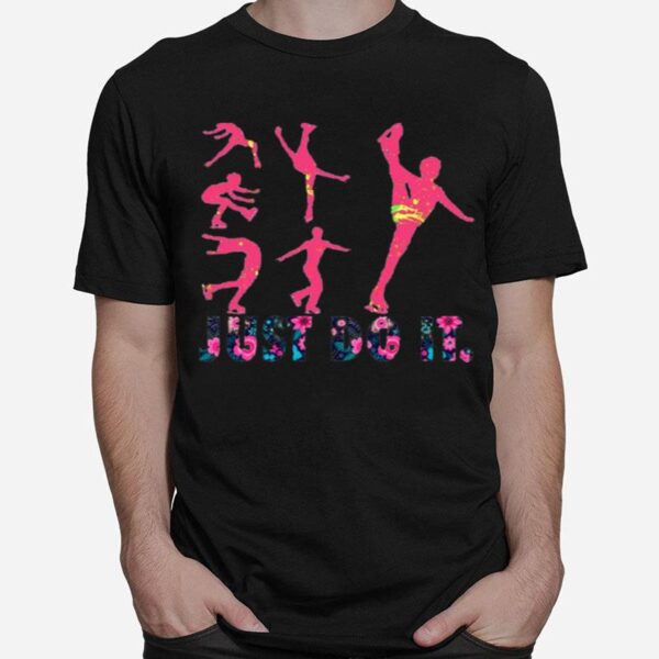 Skating Flowers Just Do It T-Shirt