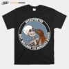 Skeleton And Dachshund Dog Introverted But Willing To Discuss Dogs T-Shirt