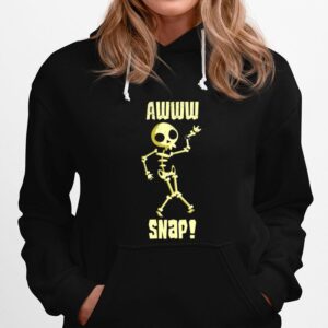 Skeleton Awww Snap Hoodie