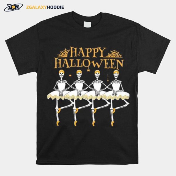 Skeleton Dancing Ballet Happy Halloween T-Shirt