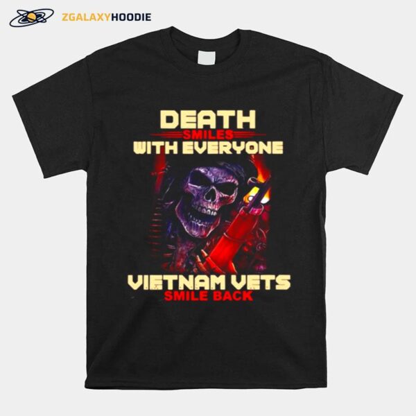 Skeleton Death Smiles With Everyone Vietnam Vets Smile Back T-Shirt