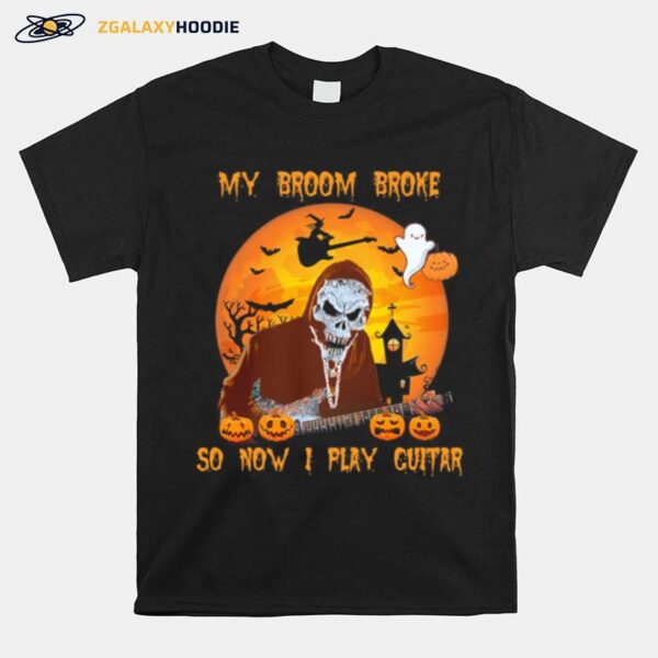 Skeleton My Broom Broke So Now I Play Guitar Halloween T-Shirt
