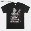 Skeleton Old School Outlaw Truckers Never Die T-Shirt