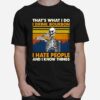 Skeleton Thats What I Do I Drink Bourbon I Hate People And I Know Things Vintage T-Shirt