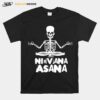 Skeleton Yoga Nirvana Asana T-Shirt