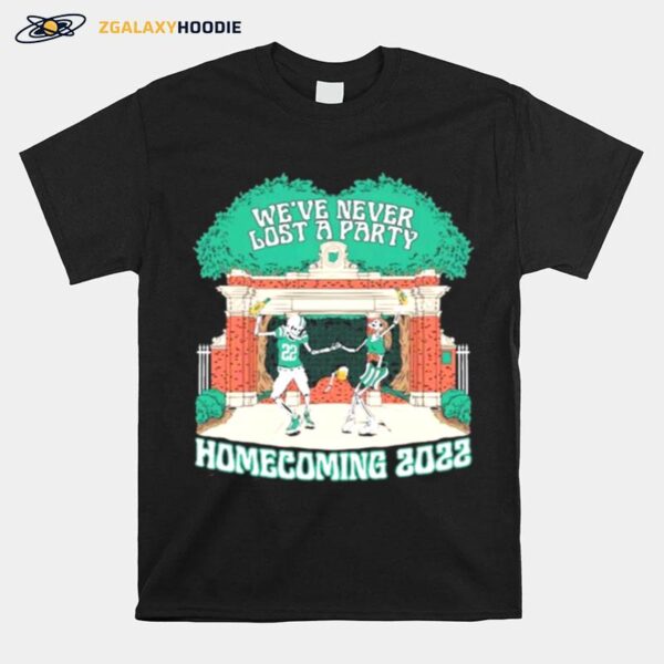 Skeletons Weve Never Lost A Party Oh Homecoming 2022 T-Shirt