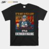 Skiing Its Not A Dad Bob Its A Father Figure Vintage T-Shirt