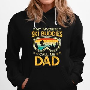 Skiing My Favorite Ski Buddies Call Me Dad Vintage Hoodie