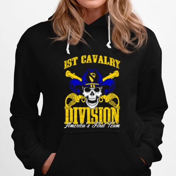 Skull 1St Cavalry Division Americas First Team Hoodie