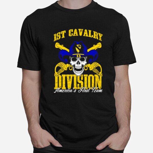 Skull 1St Cavalry Division Americas First Team T-Shirt