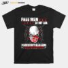 Skull America Flag Free Men Do Not Ask Permission To Bear Arms 2Nd Amendment T-Shirt
