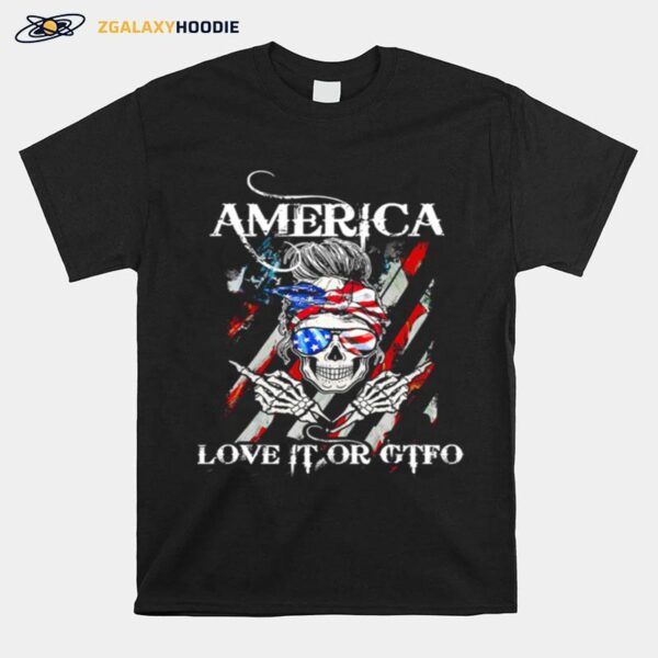 Skull America Love It Or Gtfo T-Shirt