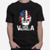 Skull Beard American Viking American Flag Until Valhalla T-Shirt